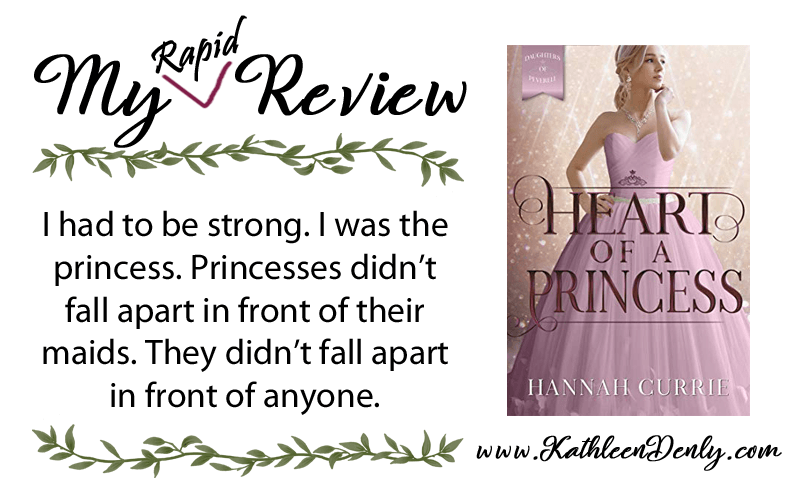 My Rapid Review – Heart of a Princess